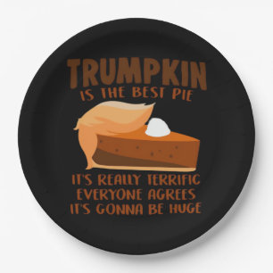 Trumpkin Pie Funny Thanksgiving Party Holiday Paper Plate