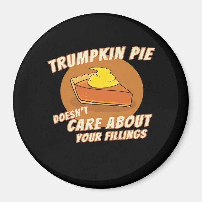 Trumpkin Pie Make Halloween Great Again Trumpkin P Magnet (Front)