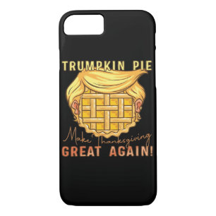 Trumpkin Pie Make Thanksgiving Great Again!! Class Case-Mate iPhone Case
