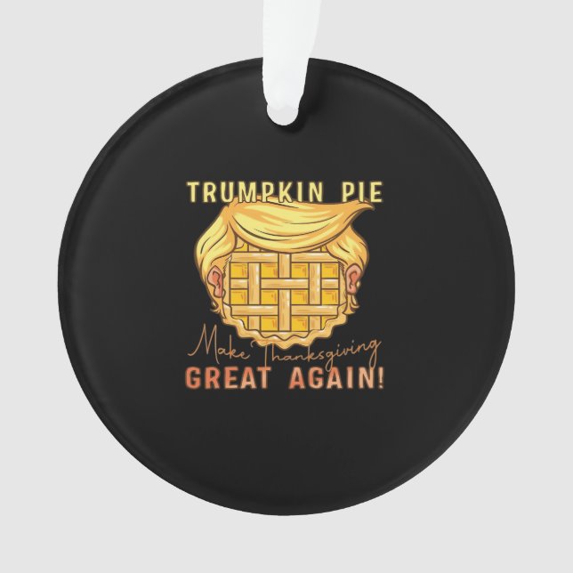 Trumpkin Pie Rendre Thanksgiving Grand À Nouveau!  (devant)