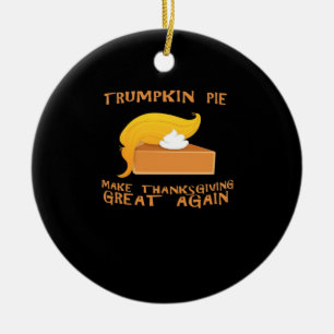 Trumpkin Pie Thanksgiving  Ceramic Ornament
