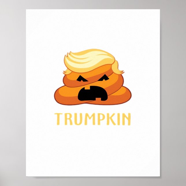 Trumpkin Poop Funny Halloween Poster (Front)