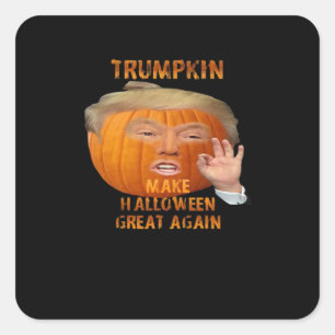 Trumpkin Pumpkin Make Halloween Great Again  Square Sticker