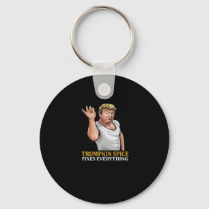 Trumpkin Spice Fixes Everything  Keychain