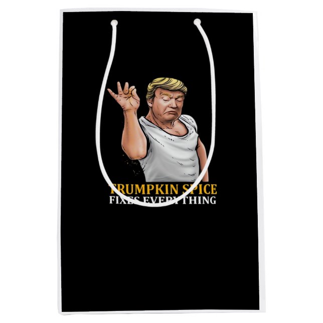Trumpkin Spice Fixes Everything  Medium Gift Bag (Front)