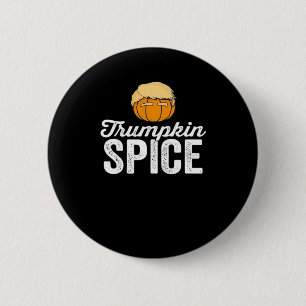 Trumpkin Spice Funny Political Halloween Joke 2 Inch Round Button