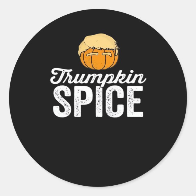Trumpkin Spice Funny Political Halloween Joke Classic Round Sticker (Front)
