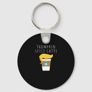 Trumpkin Spice Latte Funny Donald Joke Pumpkin Spi Keychain