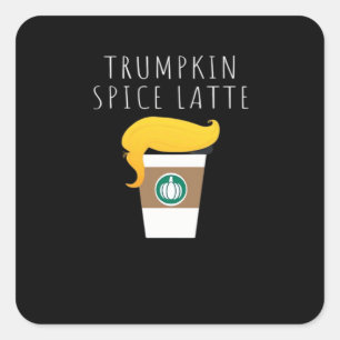Trumpkin Spice Latte Funny Donald Joke Pumpkin Spi Square Sticker