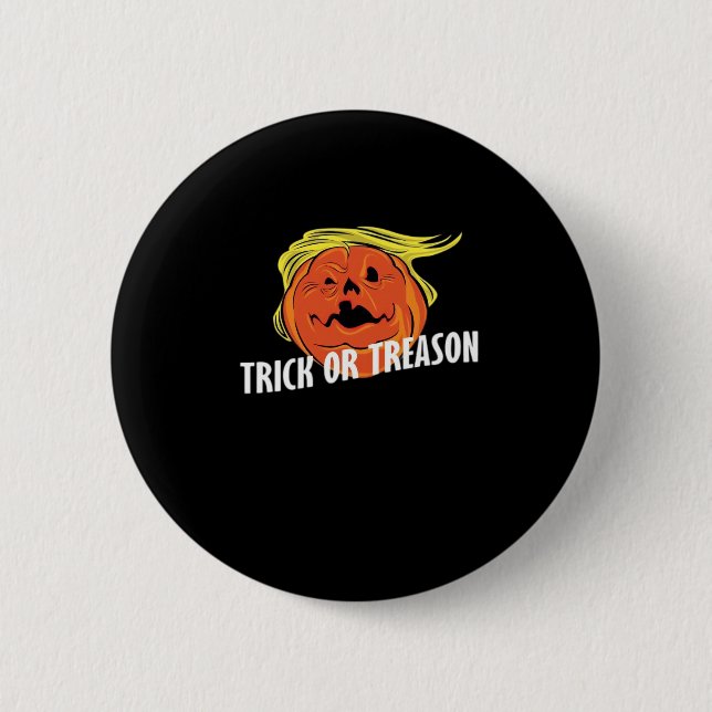Trumpkin - Trick Or Treason  Halloween  2 Inch Round Button (Front)