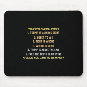 Trump's Animal Farm  Mouse Pad