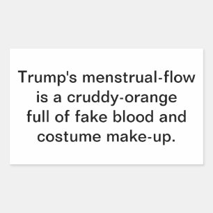 Trump's Cruddy-Orange Period Hankamer Artjunkhaus Sticker