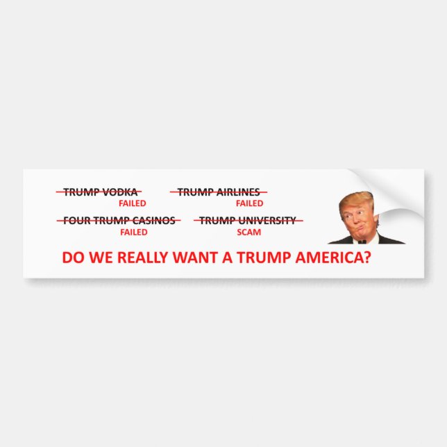 TRUMP'S FAILURES BUMPER STICKER (Front)