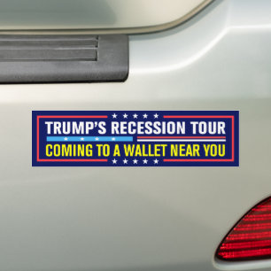 Trump's Recession Tour Tariffs Anti-Trump Bumper Sticker