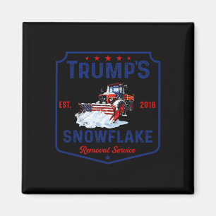 Trump's Snowflake Removal Service Funny Trump 2024 Magnet
