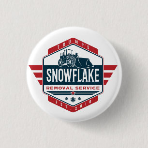 Trump's Snowflake Removal Service Novelty 1 Inch Round Button