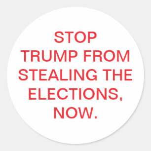 TRUMP'S STEALING ELECTIONS Hankamer Artjunkhaus Classic Round Sticker