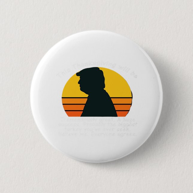 Trumpsgiving Design 2 Inch Round Button (Front)