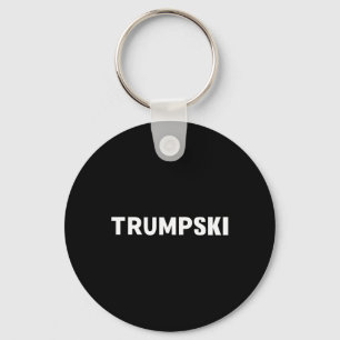 Trumpski Funny Polish Trump Shirt  Keychain
