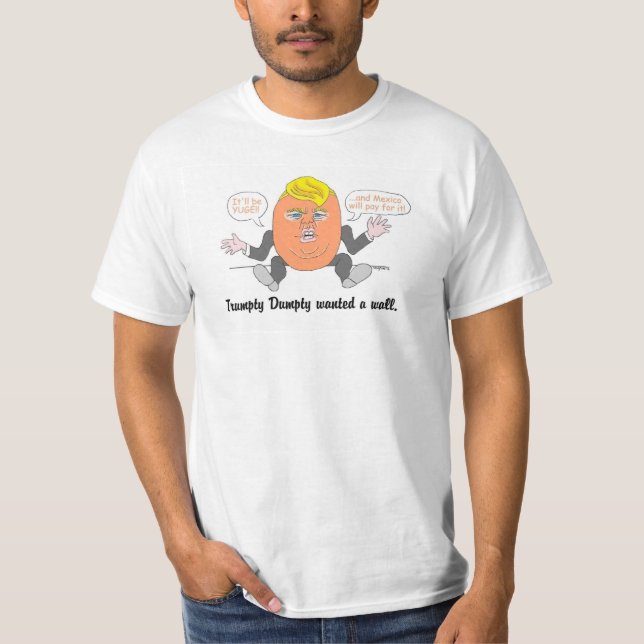 Trumpty Dumpty T-Shirt (Front)