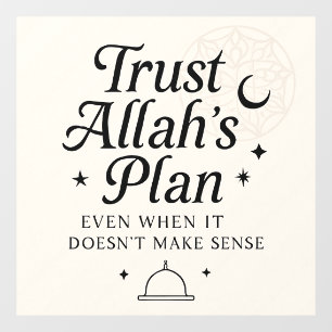 Trust Allah’s Plan Islamic Sticker