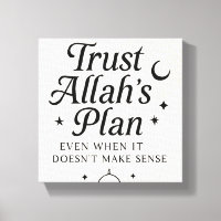 Trust Allah’s Plan Islamic Wall Art