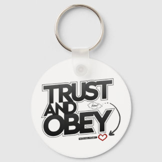 Trust and Obey - Proverbs 3:5-6 Keychain