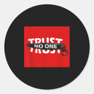 Trust Cool Motivational Illustration Graphic Quote Classic Round Sticker