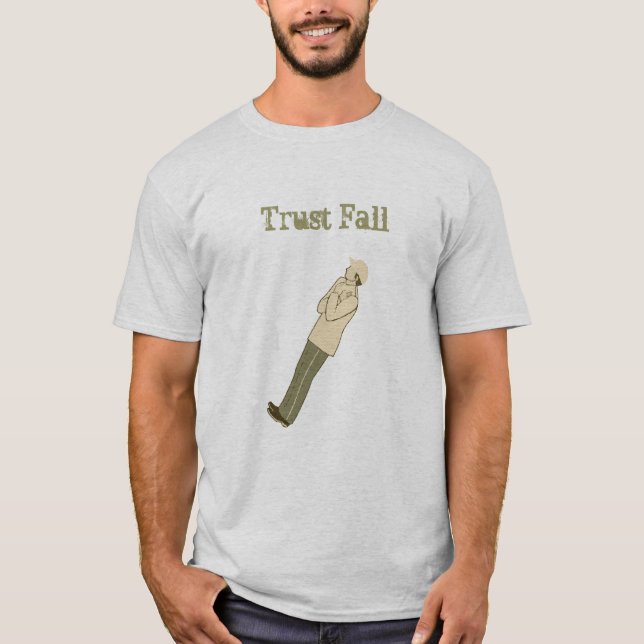 Trust Fall - Alt 3 T-Shirt (Front)