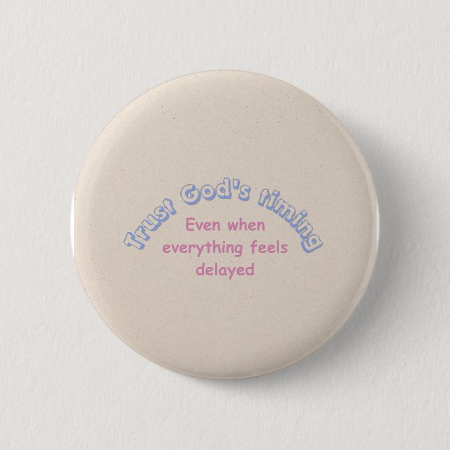 Trust God christian typography faith based 2 Inch Round Button (Front)