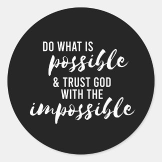 Trust God Inspiring Christian Classic Round Sticker