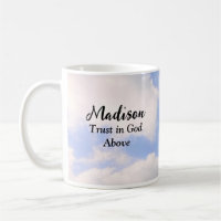 Trust in God Blue Sky Custom Name Inspirational