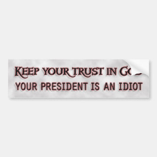 Trust in God Bumper Sticker