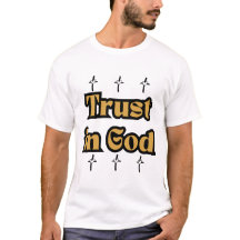 Trust in God Inspirational T-Shirt – Faith-Fuelled