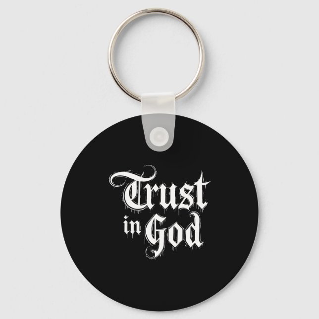 Trust In God  Keychain (Front)