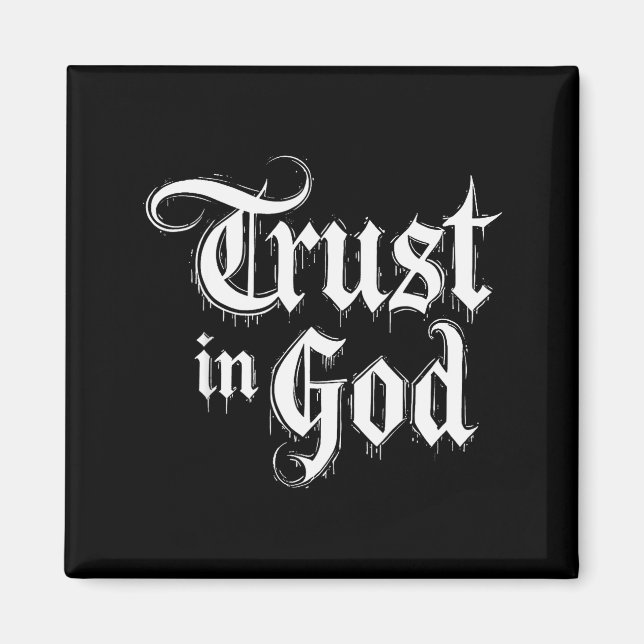 Trust In God  Magnet (Front)