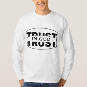 TRUST IN GOD T-Shirt