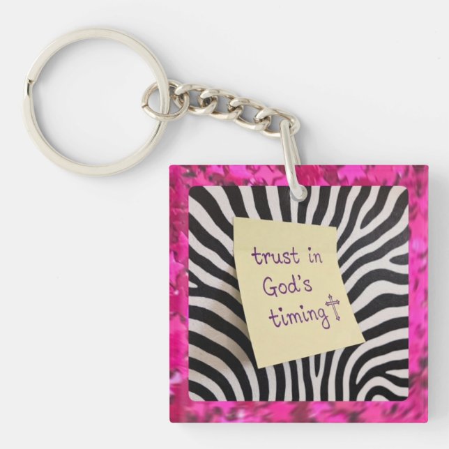 Trust in God's Timing pink glitter zebra y2k Keychain (Front)