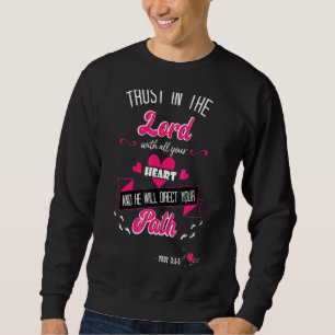 Trust In Jesus He Will Be Your Guide Christ Deluxe Sweatshirt