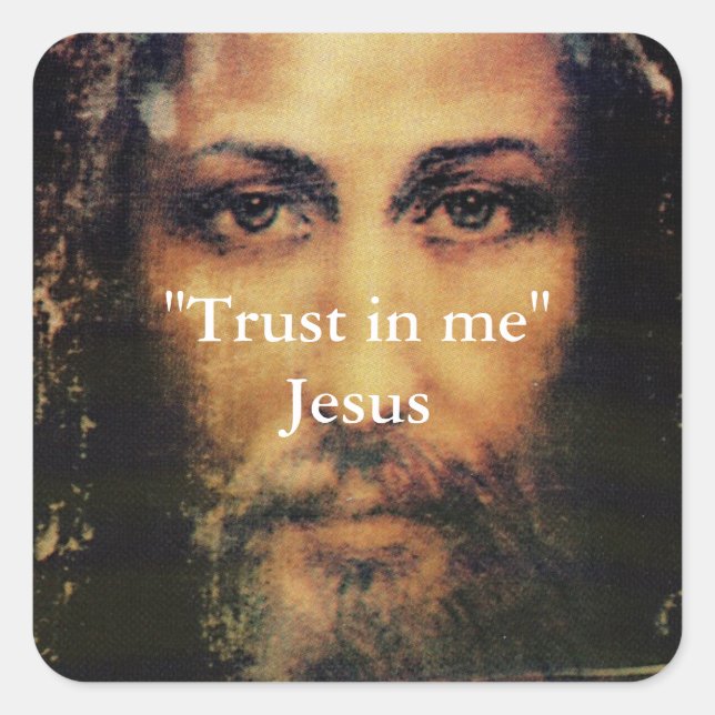Trust in Me - Image of Jesus Christ  Sticker (Front)