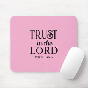 Trust in the Lord Bible Verse Pink Simple Mouse Pad