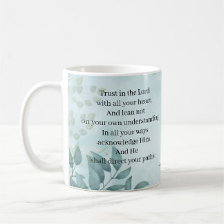 Trust in the Lord Coffee Mug