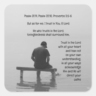 Trust In the Lord Comforting Uplifting Bible Verse Square Sticker