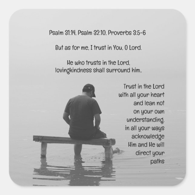 Trust In the Lord Comforting Uplifting Bible Verse Square Sticker (Front)
