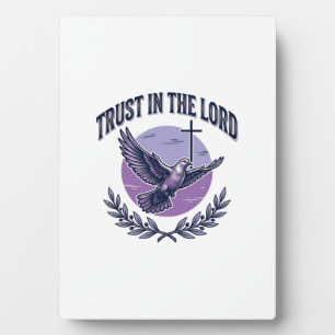 Trust in the Lord Dove Christian T-Shirt Design_1 Plaque