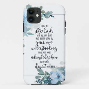 Trust in the Lord floral iPhone 11 Case