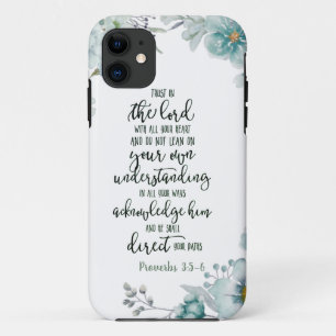 Trust in the Lord floral iPhone 11 Case