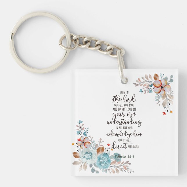 Trust in the Lord floral  Keychain (Front)
