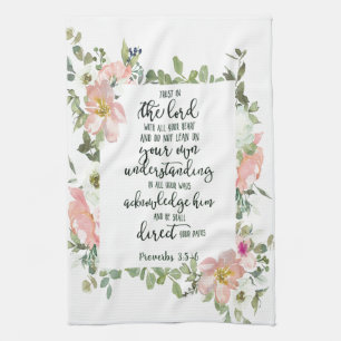 Trust in the Lord floral Kitchen Towel