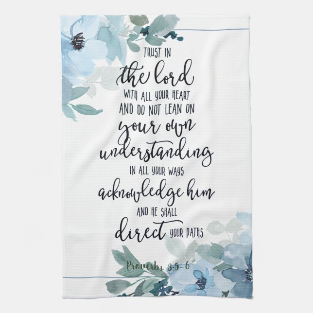 Trust in the Lord floral  Kitchen Towel (Vertical)